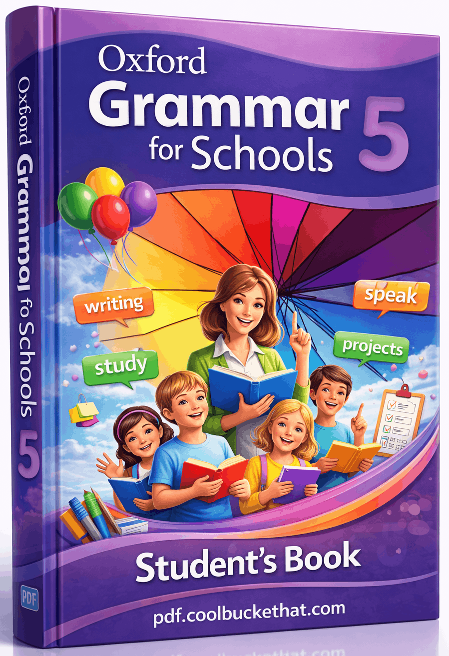 Oxford Grammar for Schools Student’s Book 5