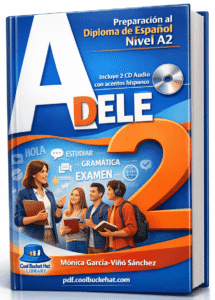 Preparación al DELE. Nivel A2