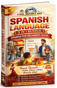 Spanish Language 3 in 1 Bundle Spanish for Beginners Book